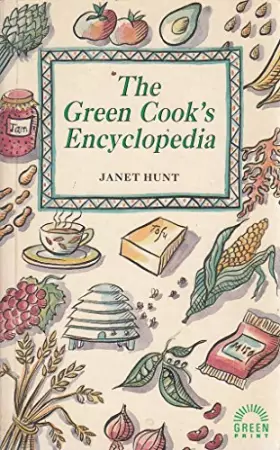 Couverture du produit · The Green Cooks Encyclopedia