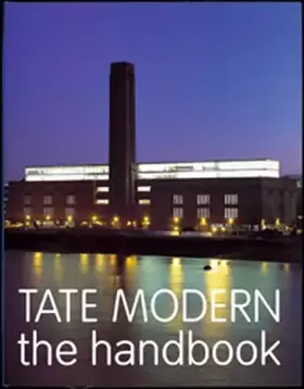 Couverture du produit · Tate Modern: The Handbook