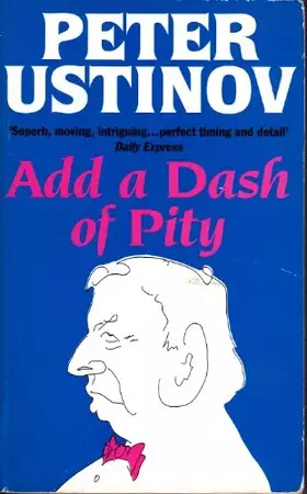 Couverture du produit · Add a Dash of Pity: Short Stories