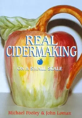 Couverture du produit · Real Cidermaking on a Small Scale