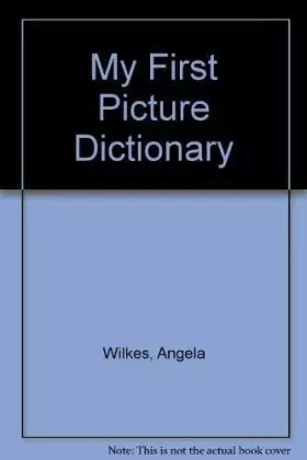 Couverture du produit · My First Picture Dictionary