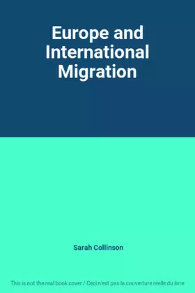 Couverture du produit · Europe and International Migration