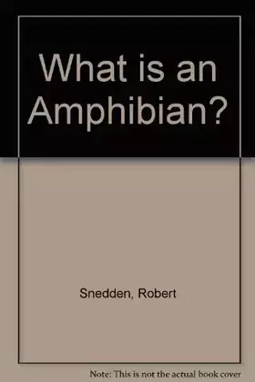 Couverture du produit · What is an Amphibian?
