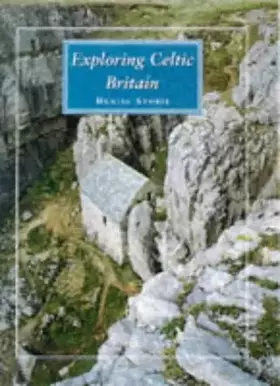 Couverture du produit · Exploring Celtic Britain