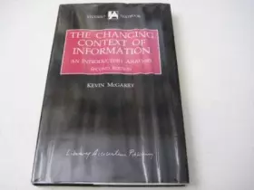 Couverture du produit · Changing Context of Information an Introductory Analysis