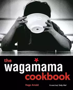 Couverture du produit · The Wagamama Cookbook