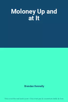 Couverture du produit · Moloney Up and at It