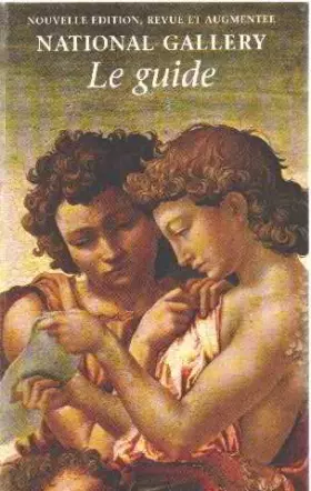 Couverture du produit · National Gallery: Le Guide