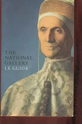 Couverture du produit · National Gallery, Le guide