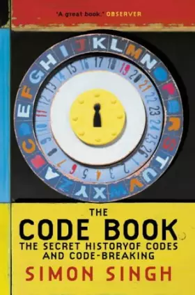 Couverture du produit · The Code Book: The Secret History of Codes and Code-breaking