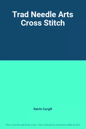 Couverture du produit · Trad Needle Arts Cross Stitch