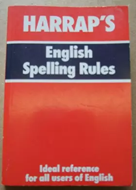 Couverture du produit · English Spelling Rules