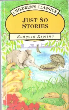 Couverture du produit · Just So Stories - Children's Classics