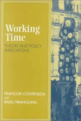 Couverture du produit · Working Time: Theory and Policy Implications