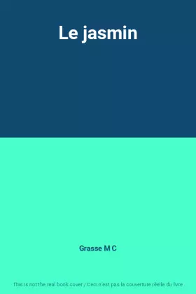 Couverture du produit · Le jasmin