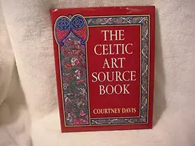 Couverture du produit · Celtic Art Source Book