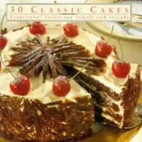 Couverture du produit · 30 Classic Cakes