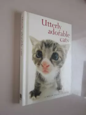 Couverture du produit · Utterly Adorable Cats