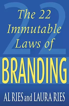 Couverture du produit · The 22 Immutable Laws Of Branding