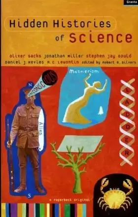 Couverture du produit · Hidden Histories of Science