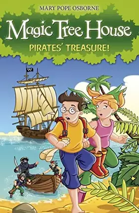 Couverture du produit · Magic Tree House 4: Pirates' Treasure!