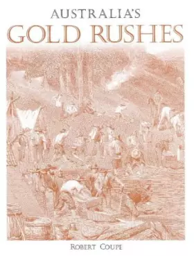 Couverture du produit · Australia's Gold Rushes