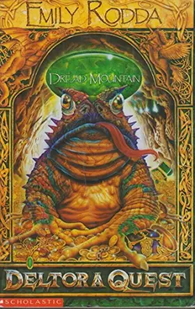 Couverture du produit · Deltora Quest: #5, Dread Mountain