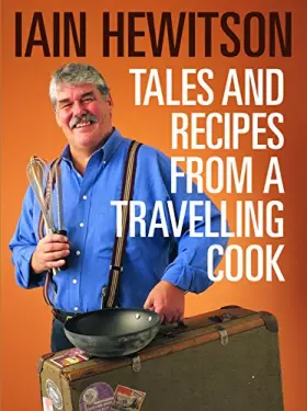 Couverture du produit · Tales and Recipes from a Travelling Cook