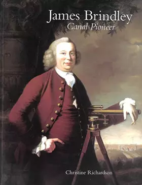 Couverture du produit · James Brindley: Canal Pioneer