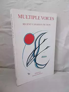 Couverture du produit · Multiple Voices: Recent Canadian Fiction