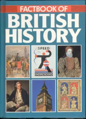 Couverture du produit · Factbook of British History