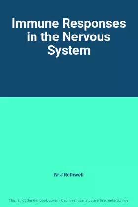 Couverture du produit · Immune Responses in the Nervous System