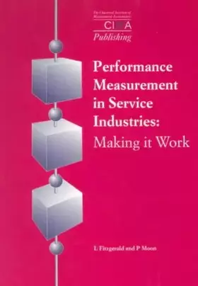 Couverture du produit · Performance Measurement in Service Industries: Making it Work