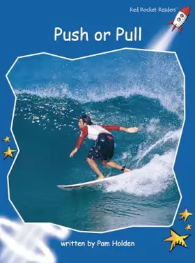 Couverture du produit · Push or Pull (Red Rocket Readers Early Level 3)