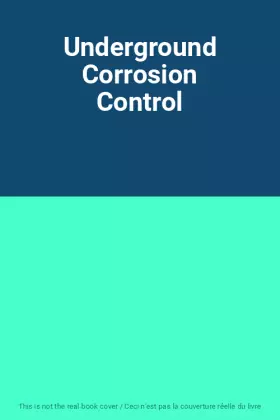 Couverture du produit · Underground Corrosion Control