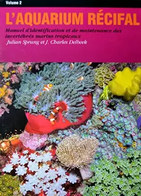 Couverture du produit · l'aquarium recifal tome 2