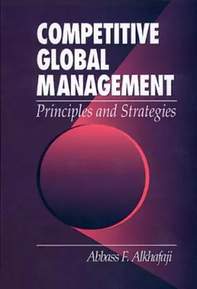 Couverture du produit · Competitive Global Management - Principles and Strategies
