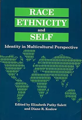 Couverture du produit · Race, Ethnicity, and Self: Identity in Multicultural Perspective