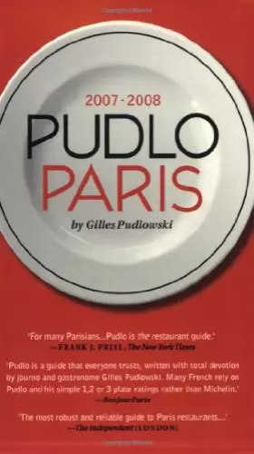 Couverture du produit · Pudlo Paris 2007-2008: A Restaurant Guide