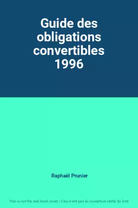 Couverture du produit · Guide des obligations convertibles 1996
