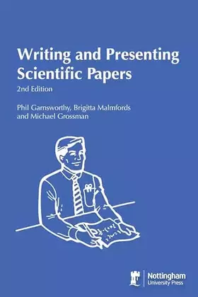 Couverture du produit · Writing and Presenting Scientific Papers