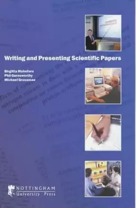 Couverture du produit · Writing and Presenting Scientific Papers