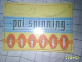 Couverture du produit · Poi Spinning: A Jam-packed Guide