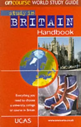 Couverture du produit · Study in Britain Handbook: On Course World Study Guide