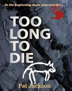 Couverture du produit · Too Long to Die