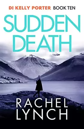 Couverture du produit · Sudden Death (Detective Kelly Porter)