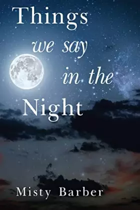 Couverture du produit · Things We Say In the Night