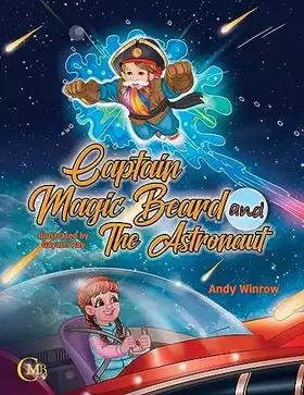 Couverture du produit · Captain Magic Beard and The Astronaut