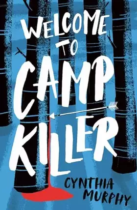 Couverture du produit · Welcome to Camp Killer
