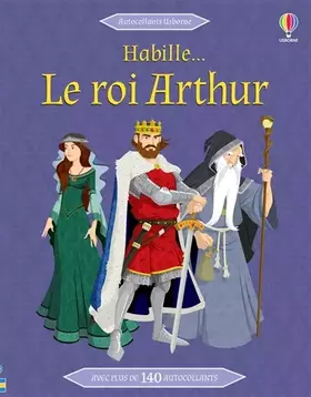 Couverture du produit · Le roi Arthur - Habille...
